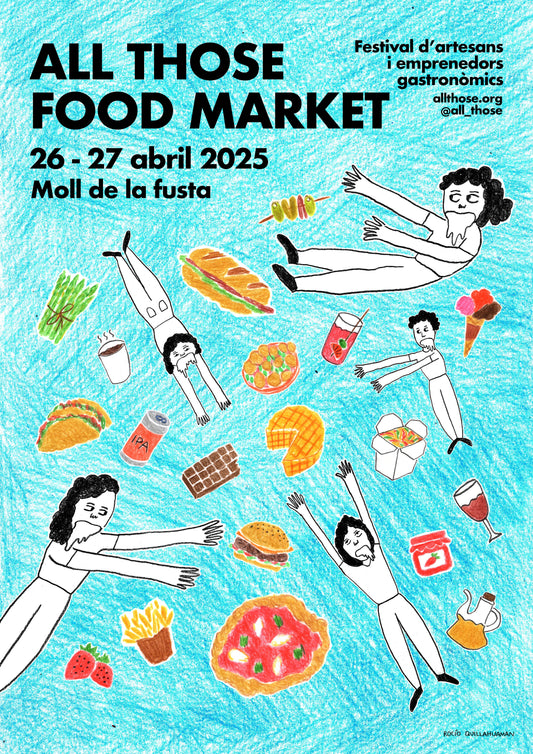 Nos encuentras en All Those Food Market el 26 y 27 de Abril